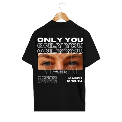 Camiseta ONLY YOU blanca o negra